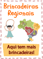 AULA 04 - BRINCADEIRAS DA REGIÃO SUDESTE 