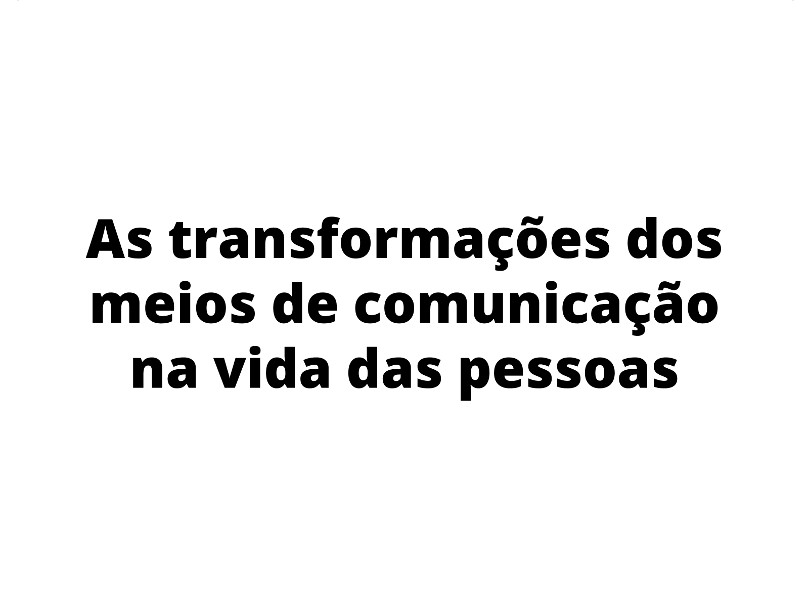 Plano de aula - 4º ano - Meios de Comunicação: a voz da música