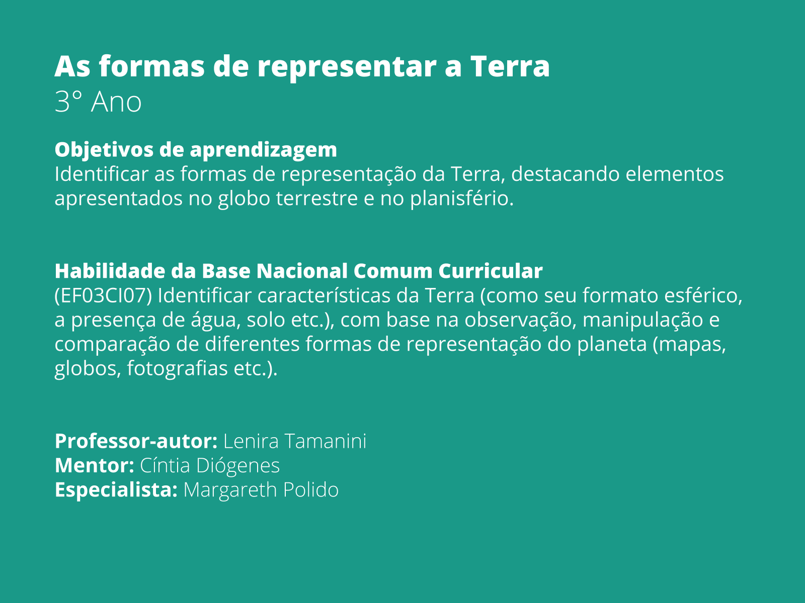 As formas de representar a Terra - Planos de aula - 3º ano - Ciências