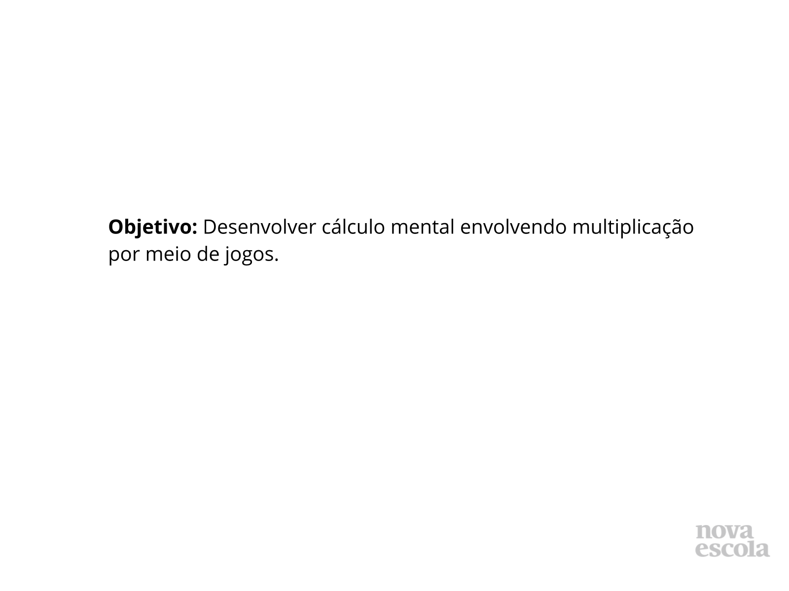 Jogo cinco em linha: desafio multiplicativo - Planos de aula - 5º ano