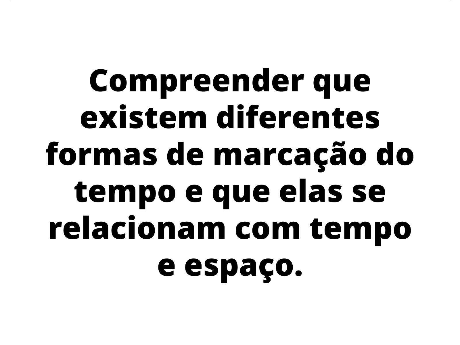 Plano de aula - 5º ano - Formas de marcação do tempo. Qual o tempo