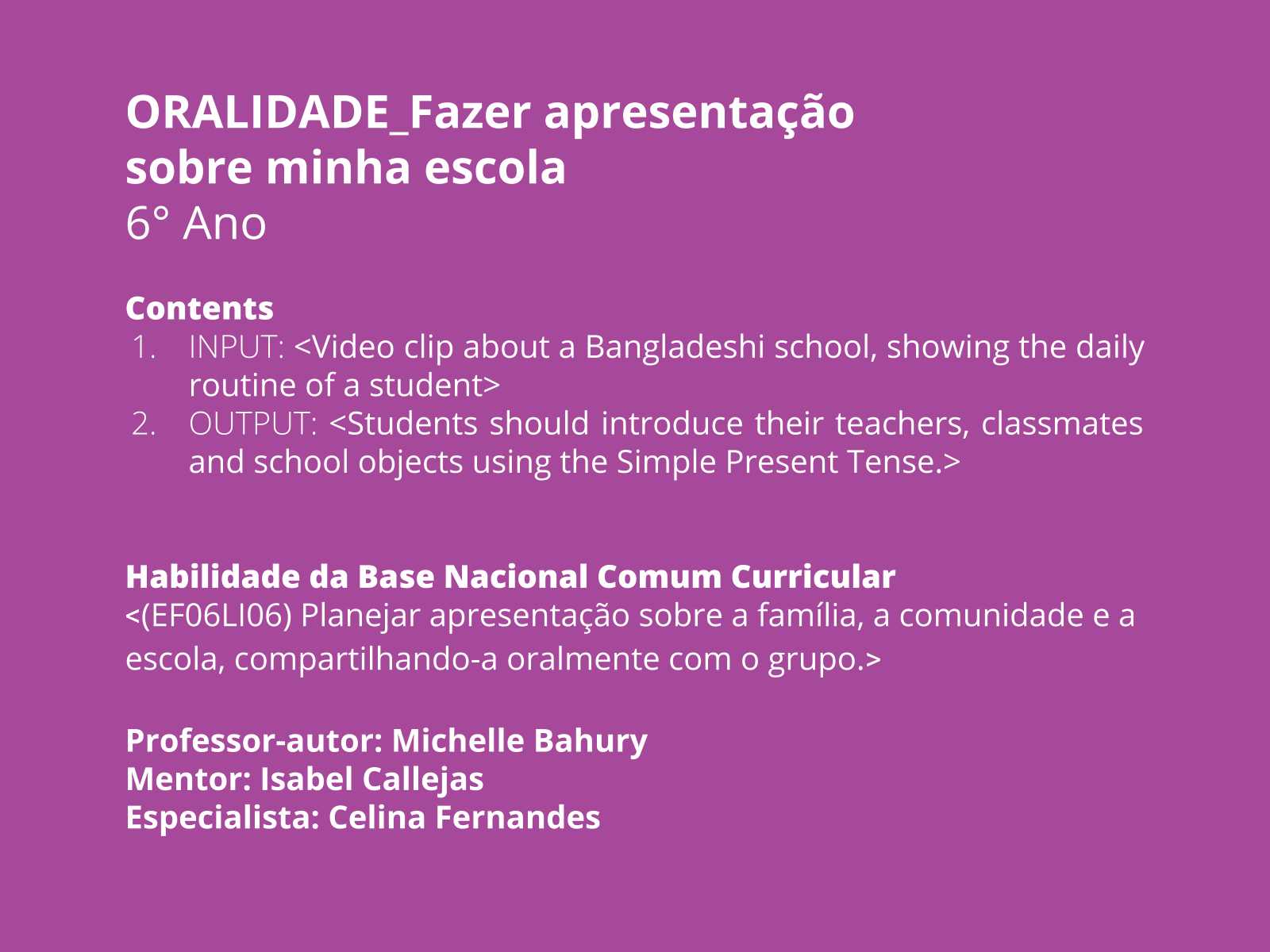 Portal del Profesor - Trabalhando com o Simple Present nas Aulas de Inglês