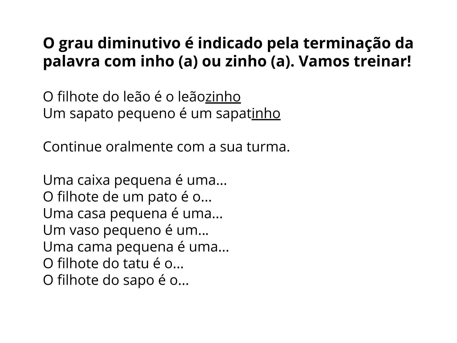Inho(a); zinho(a) - Planos de aula - 3º ano - Língua Portuguesa.