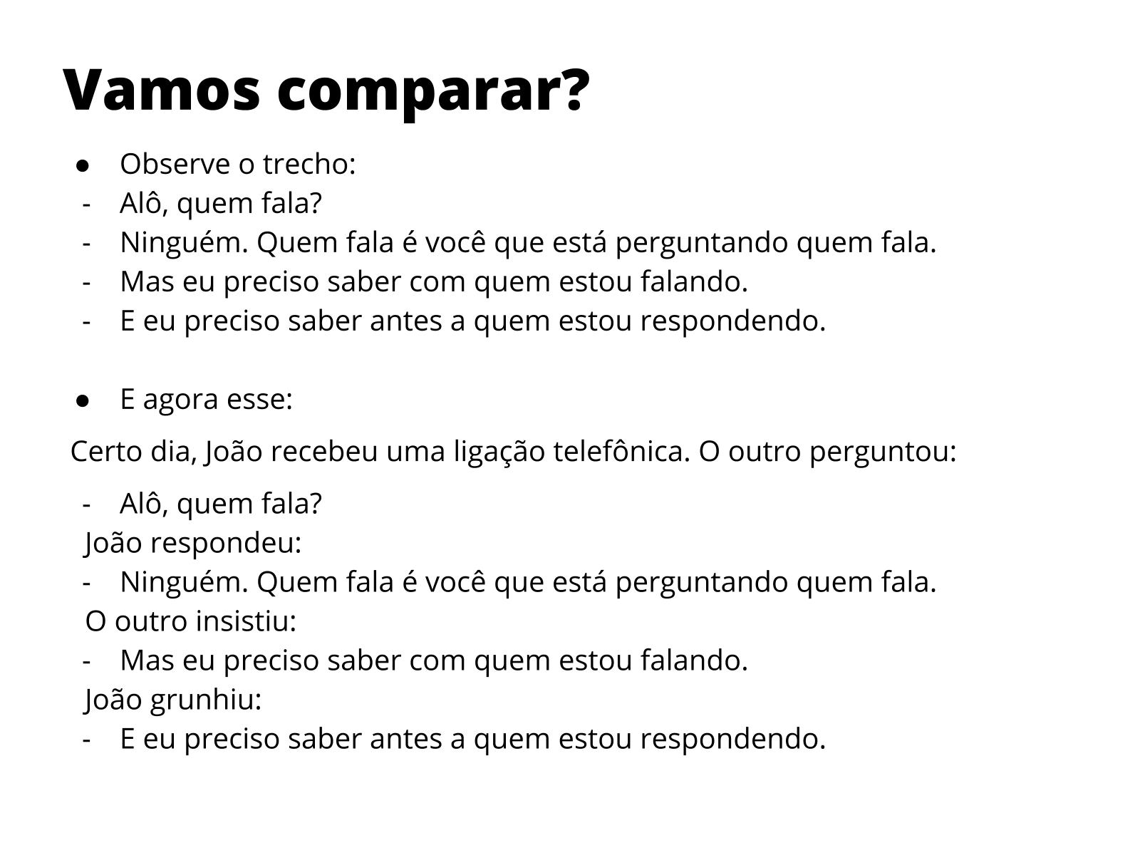 Exemplo De Um Dialogo Entre Duas Pessoas