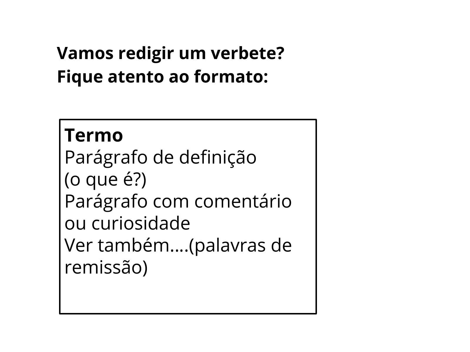 Plano de aula 4º ano Construindo verbetes