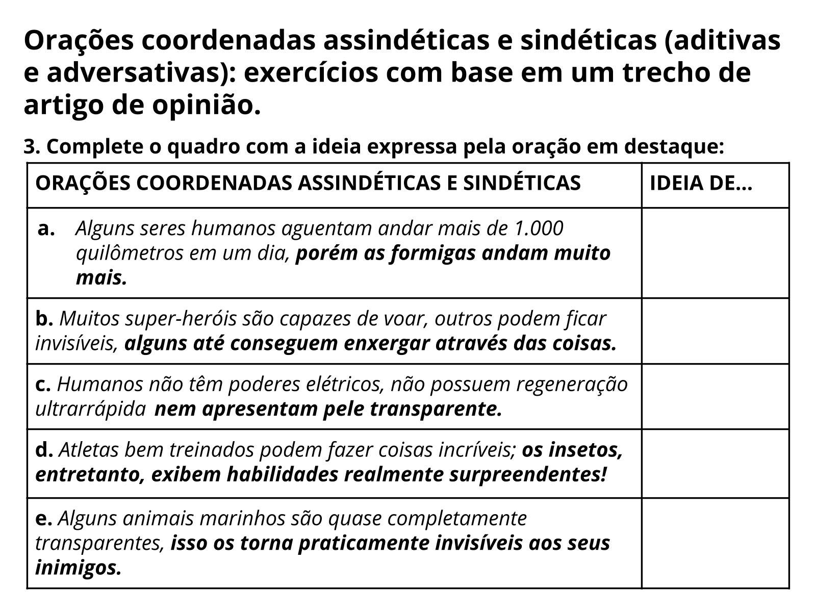 Orações coordenadas assindéticas e sindéticas (aditivas e adversativas ...