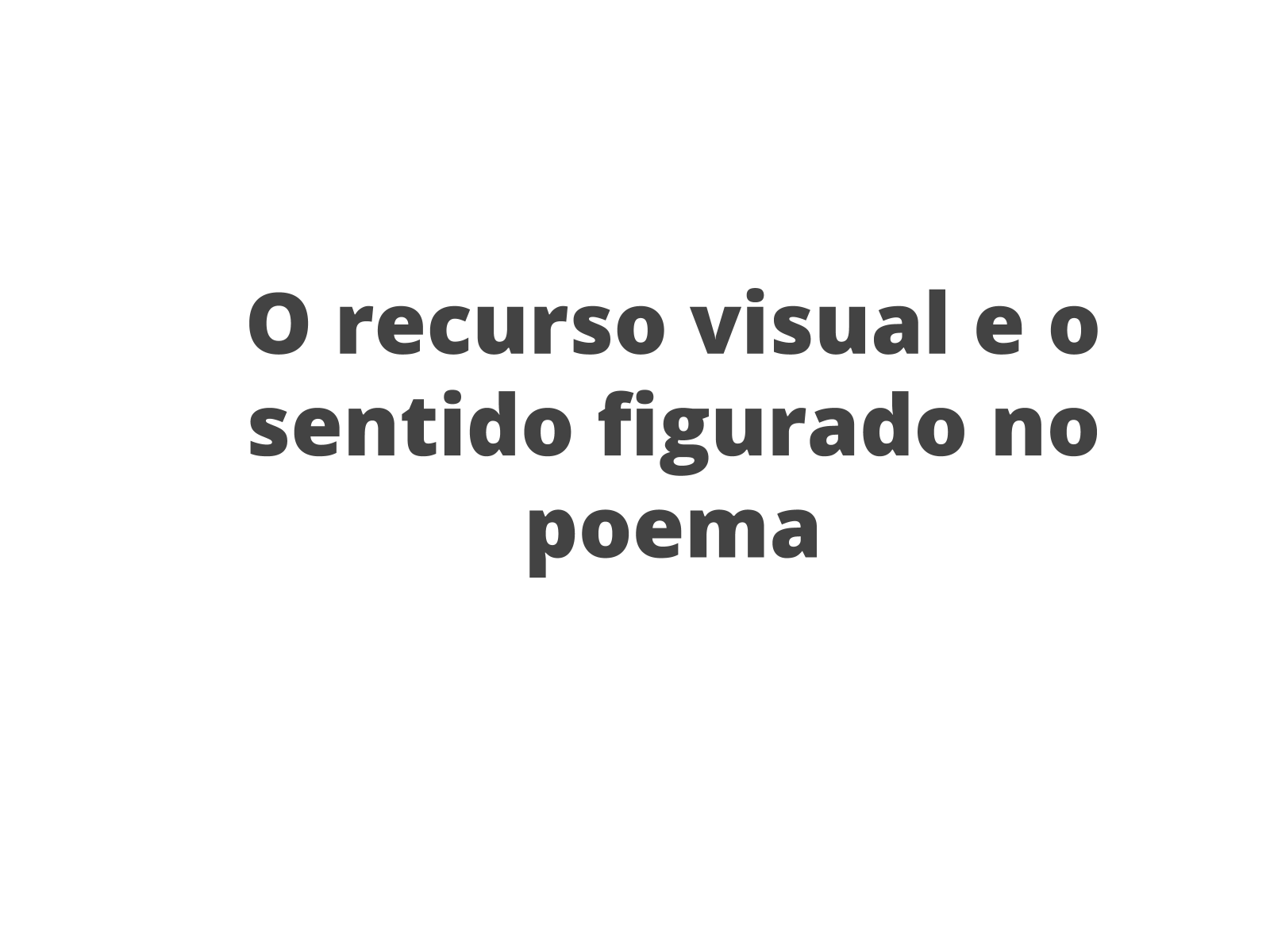 Qual o significado dessa poesia ? ​ 