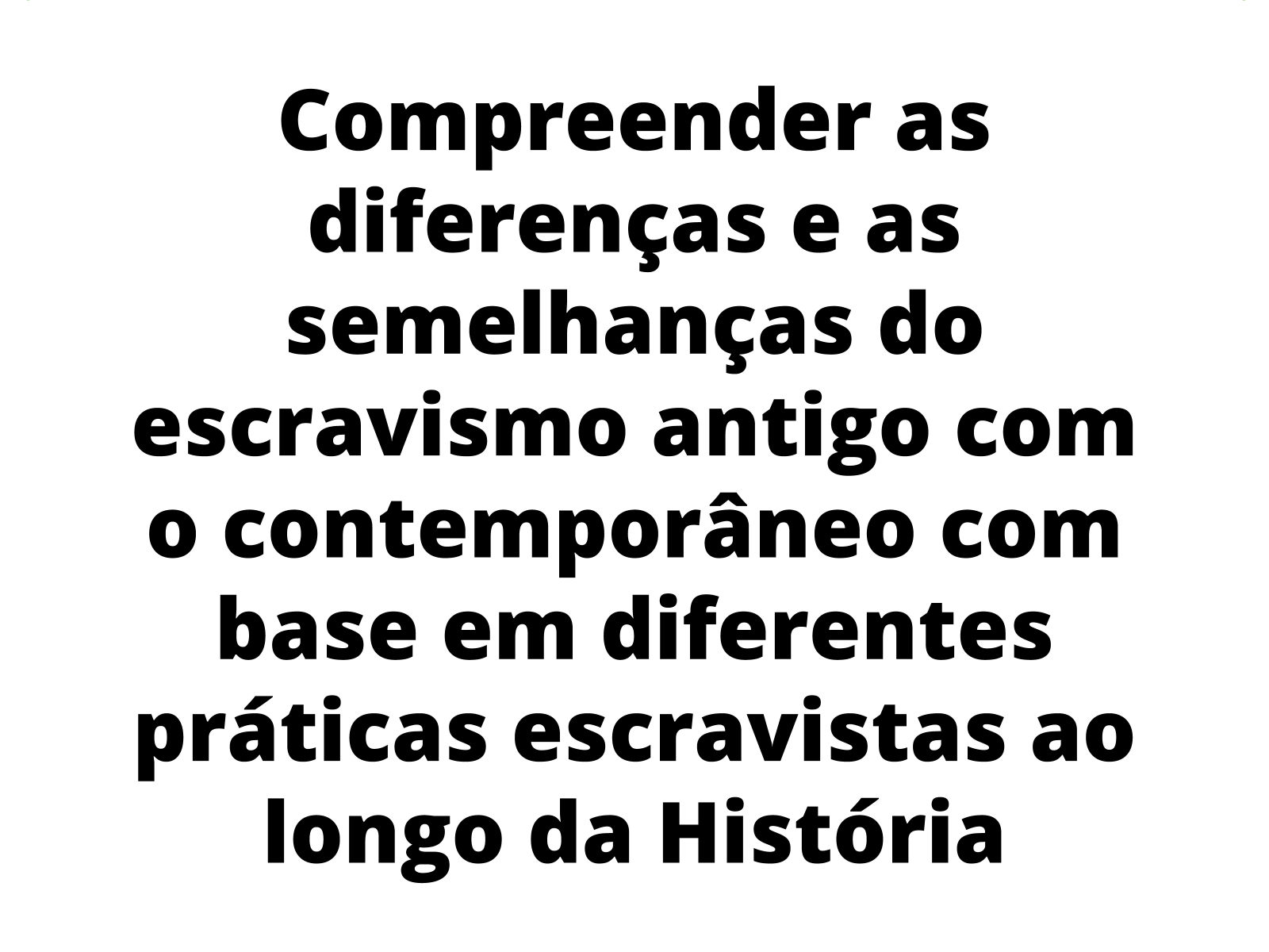 Plano de aula - 7º ano - A servidão medieval e a escravidão moderna