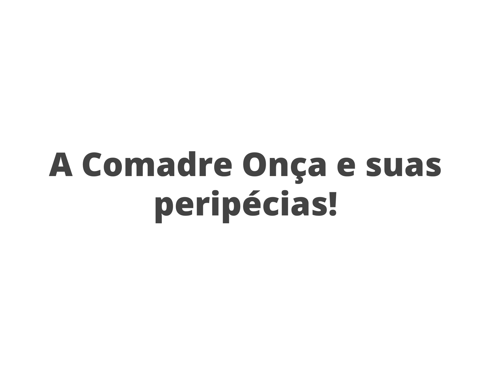 4º ANO - LÍNGUA PORTUGUESA - CONTOS POPULARES 