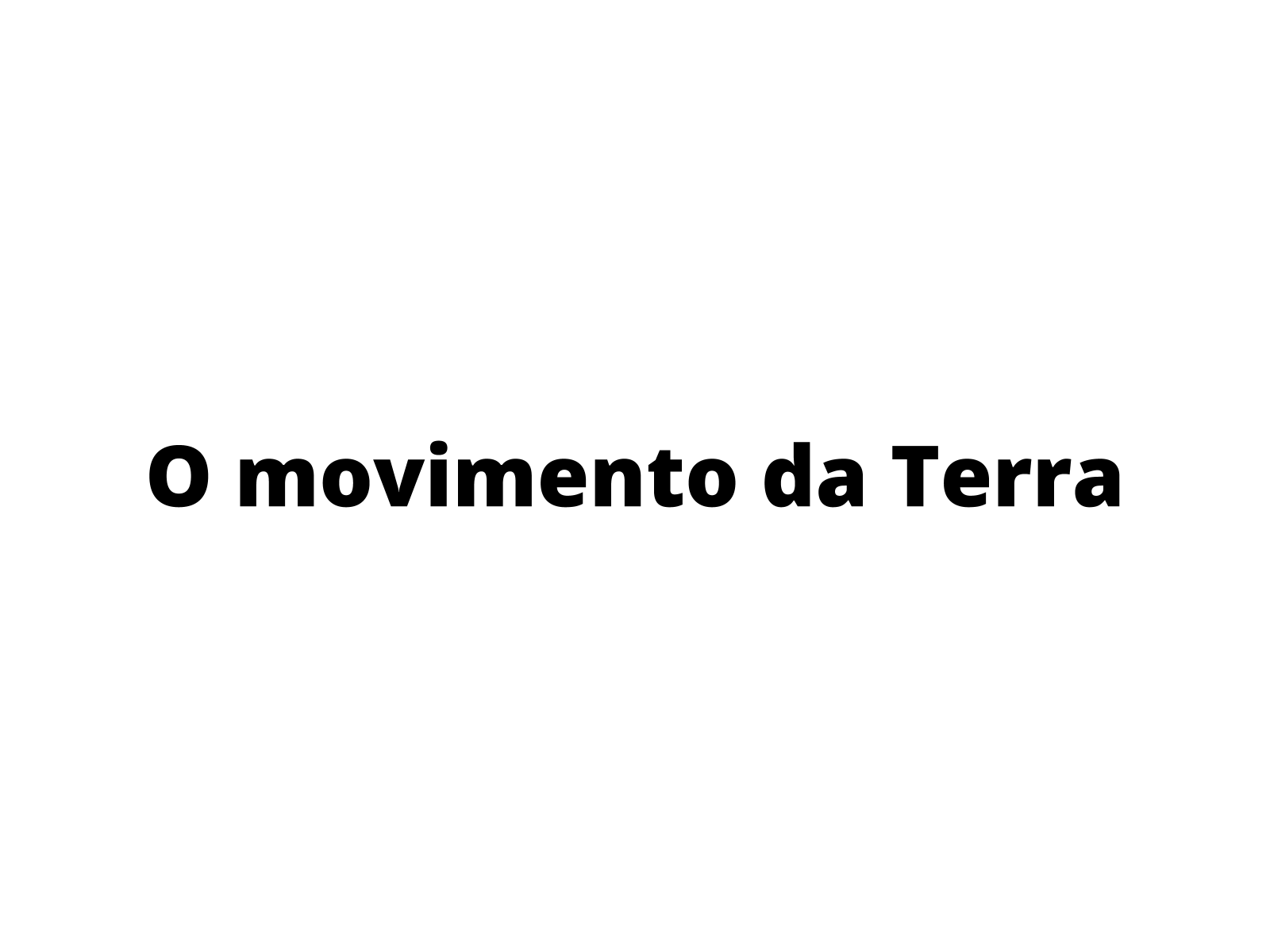 Plano de aula - 4o ano - O movimento da Terra