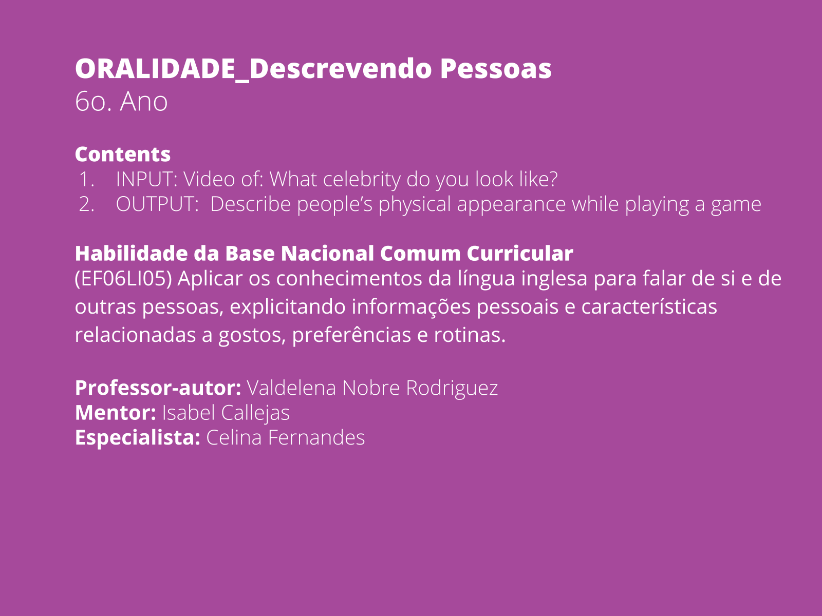 Aula de Inglês Básico 15: Descrevendo Pessoas (Describing People)