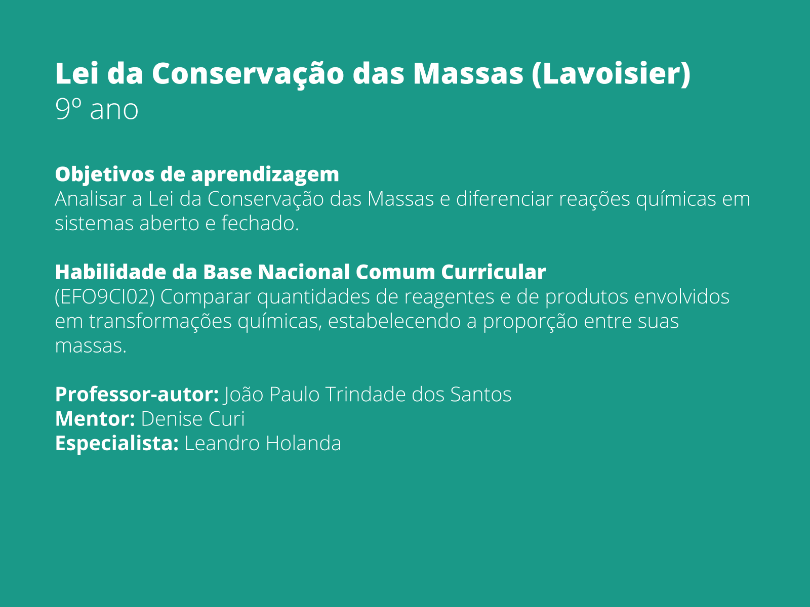 LEI DE LAVOISIER APLICADA EM UM EXERCÍCIO 