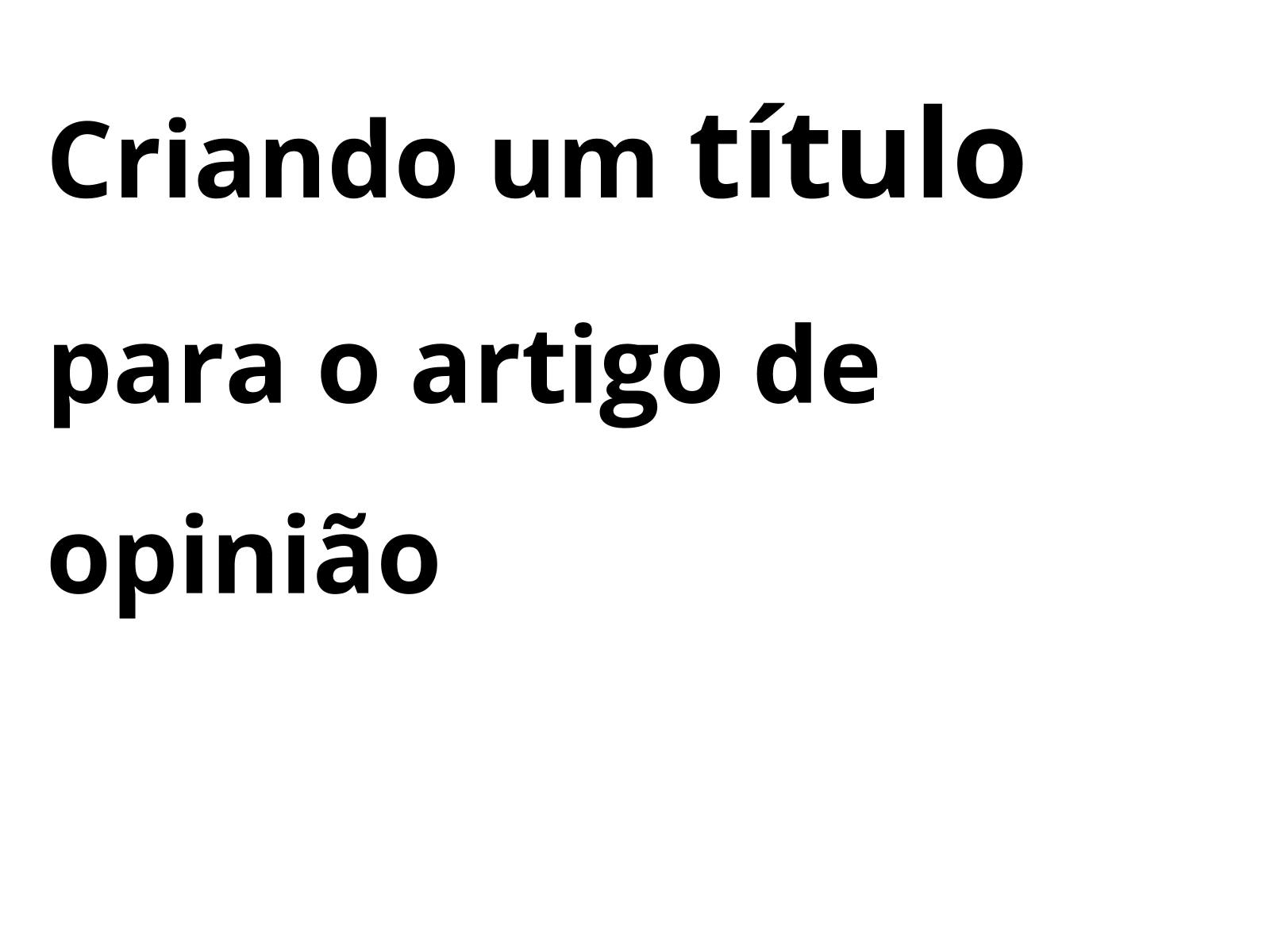 plano-de-aula-8-ano-produzindo-um-artigo-de-opini-o