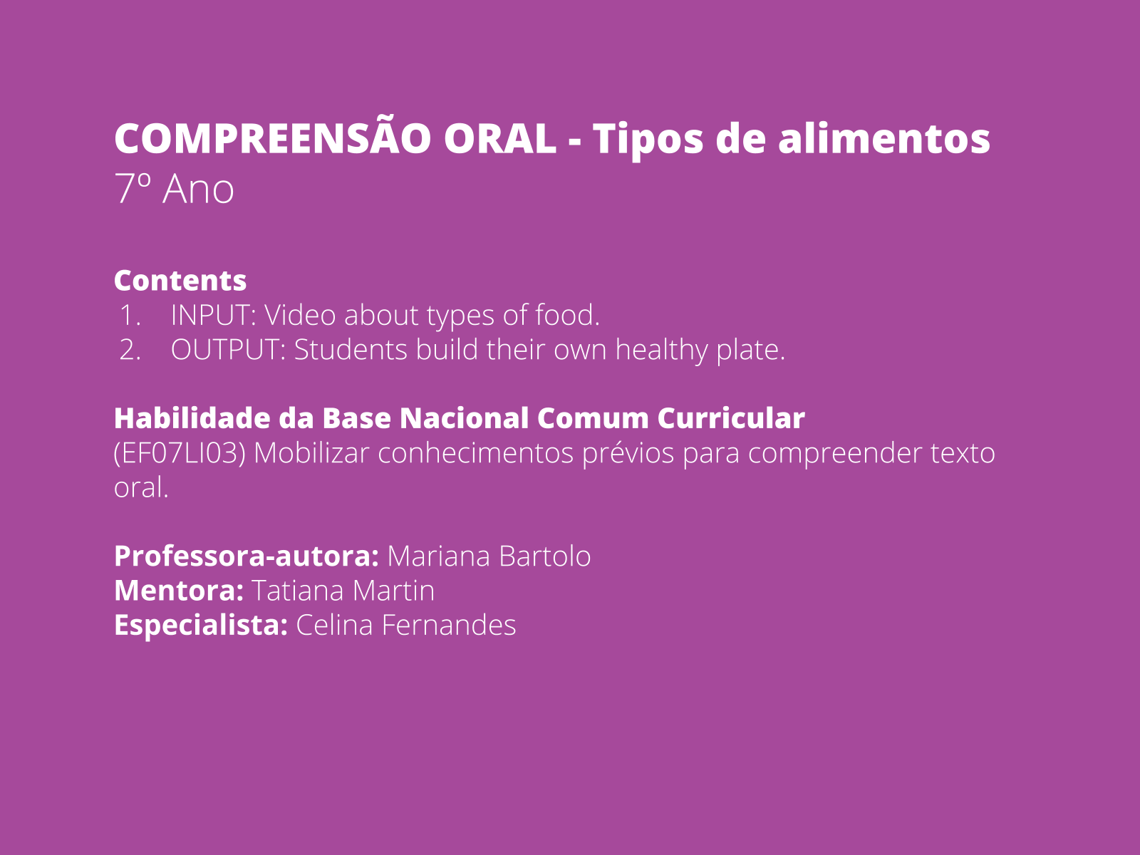 Plano de aula - 7o ano - Tipos de alimentos