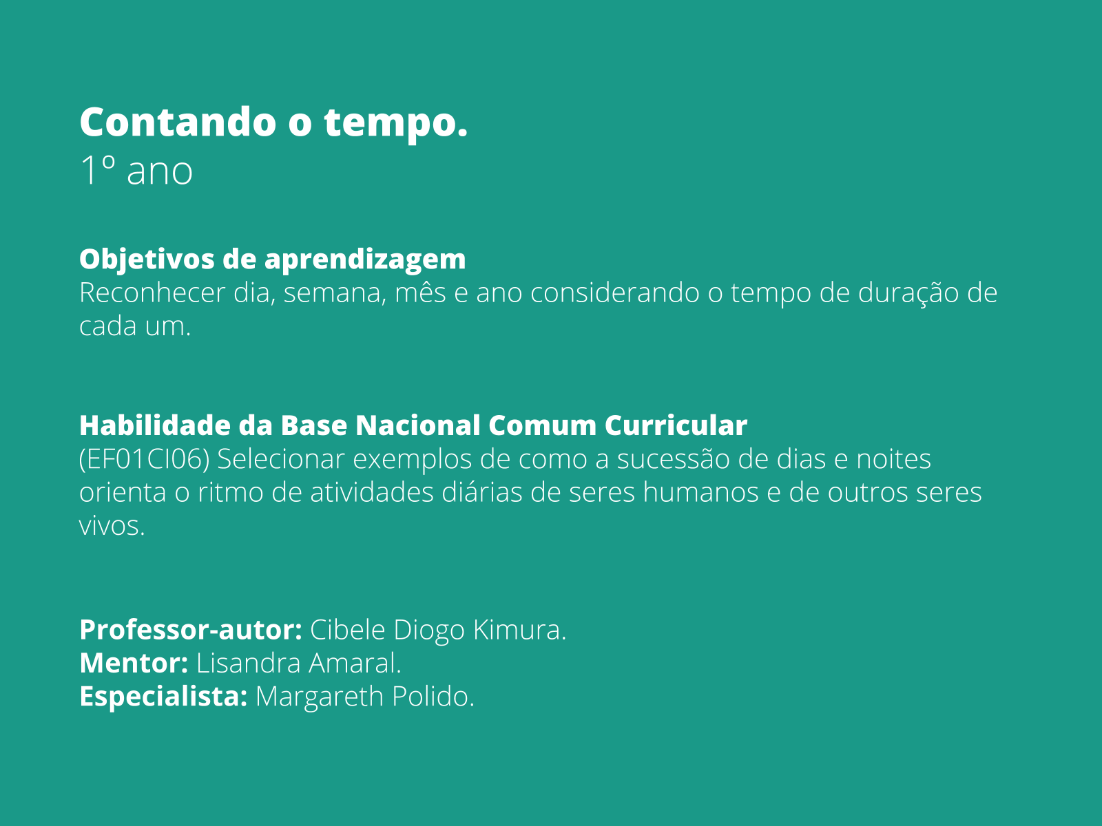 Atividade de História - Noções de Tempo - 1º ano - Com texto