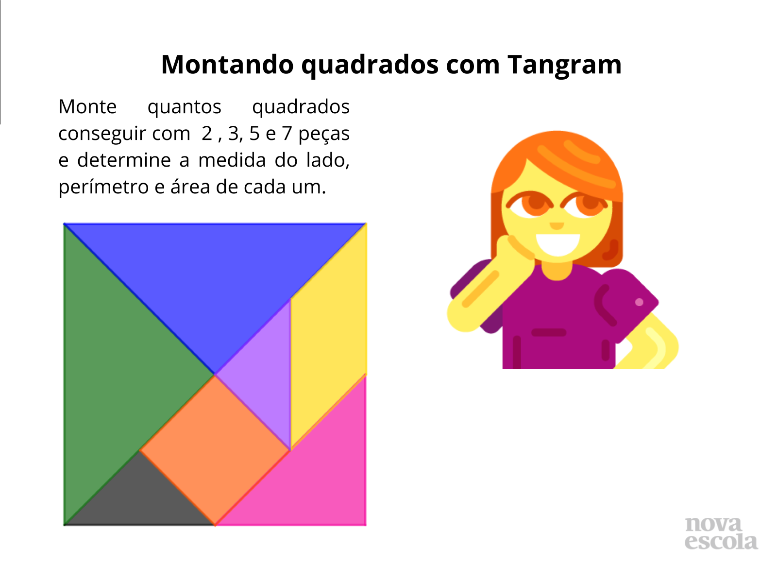Montando quadrados com Tangram (slides 11 e 12)