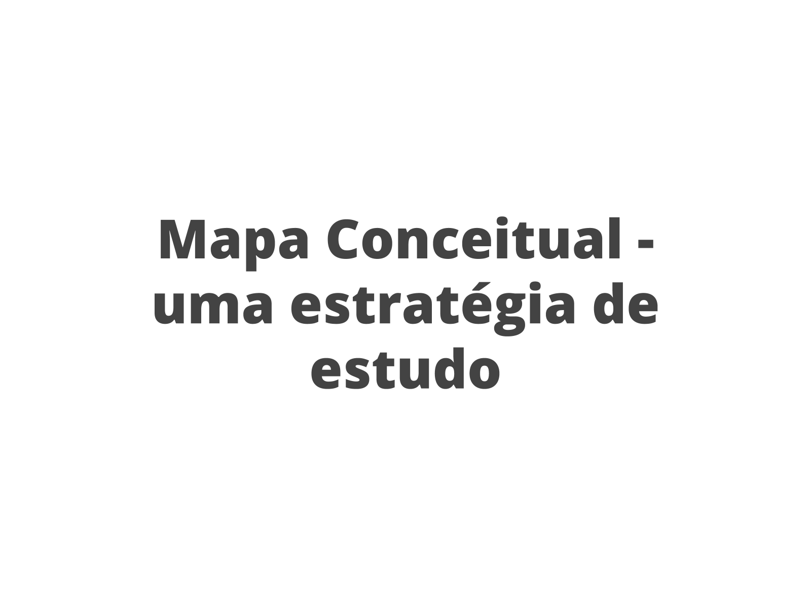 Tutorial mapa conceitual