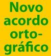 Novo acordo ortográfico da Língua Portuguesa