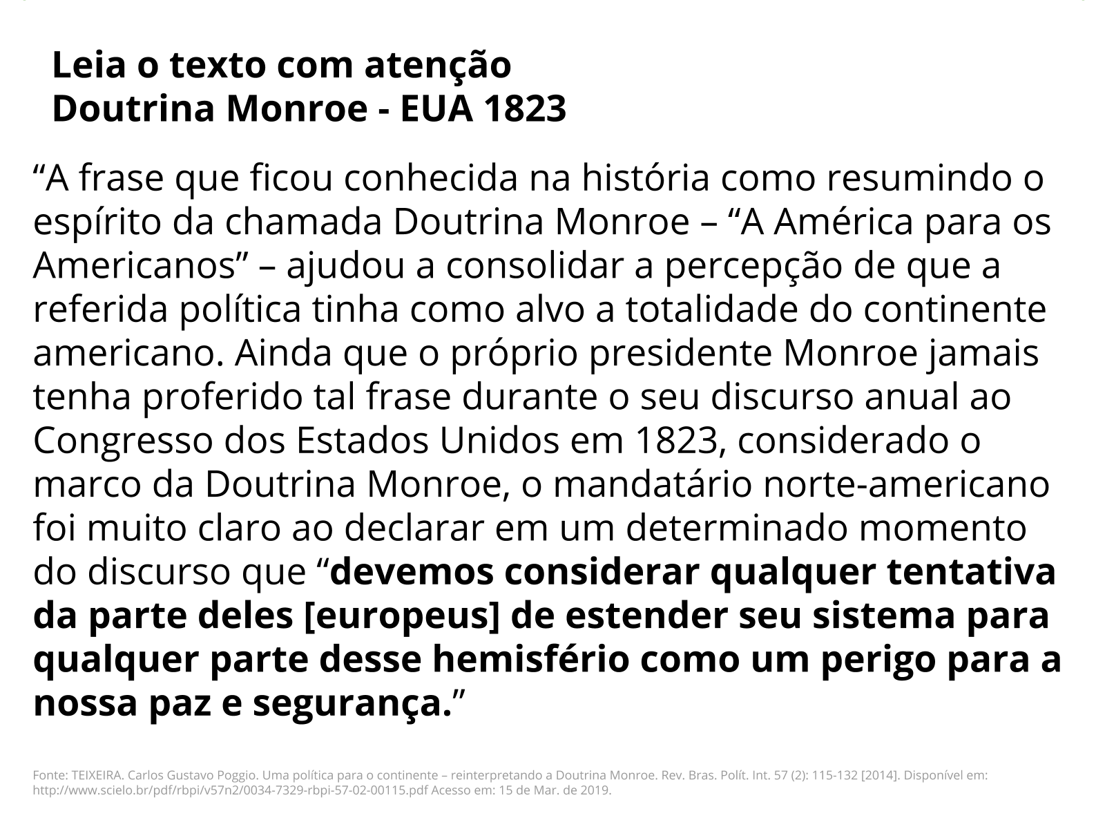 Plano de aula - 8º ano - Doutrina Monroe do século XIX e a política ...