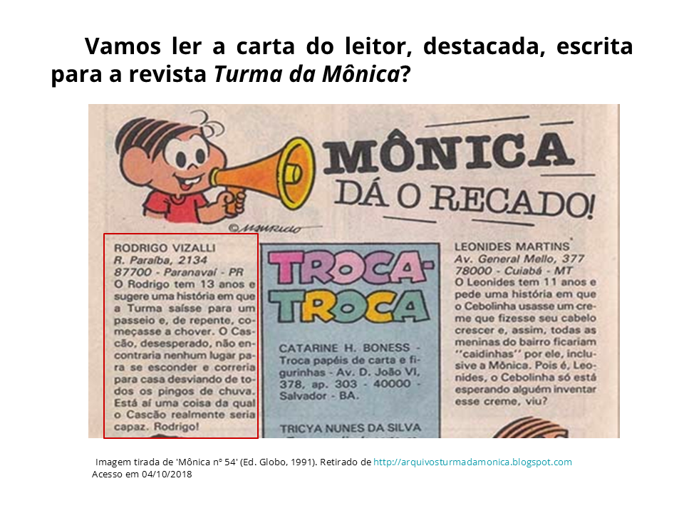 Vamos ler a carta do leitor, destacada, escrita para a revista Turma da Mônica?