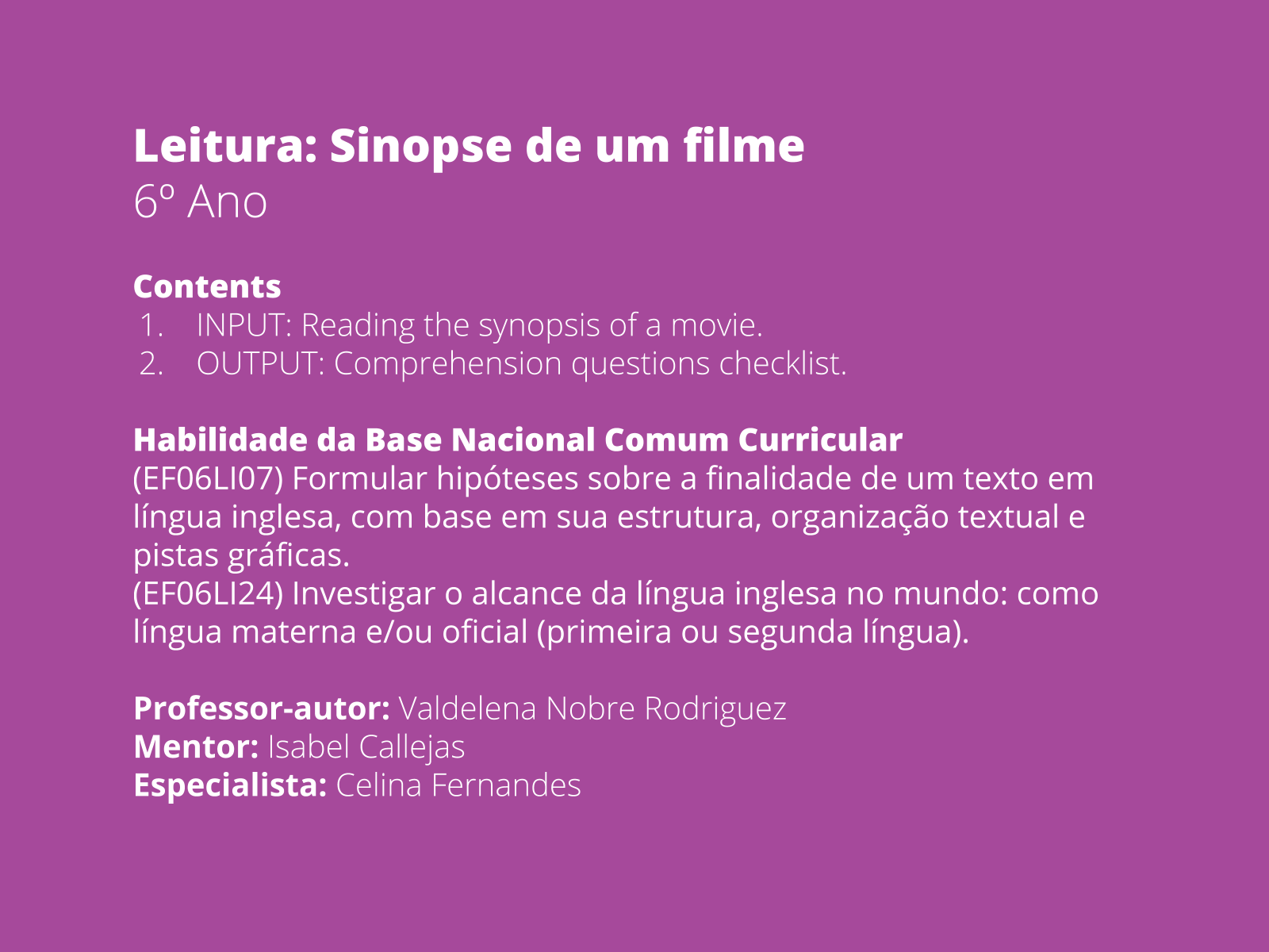 Plano de aula - 6o ano - Sinopse de um filme