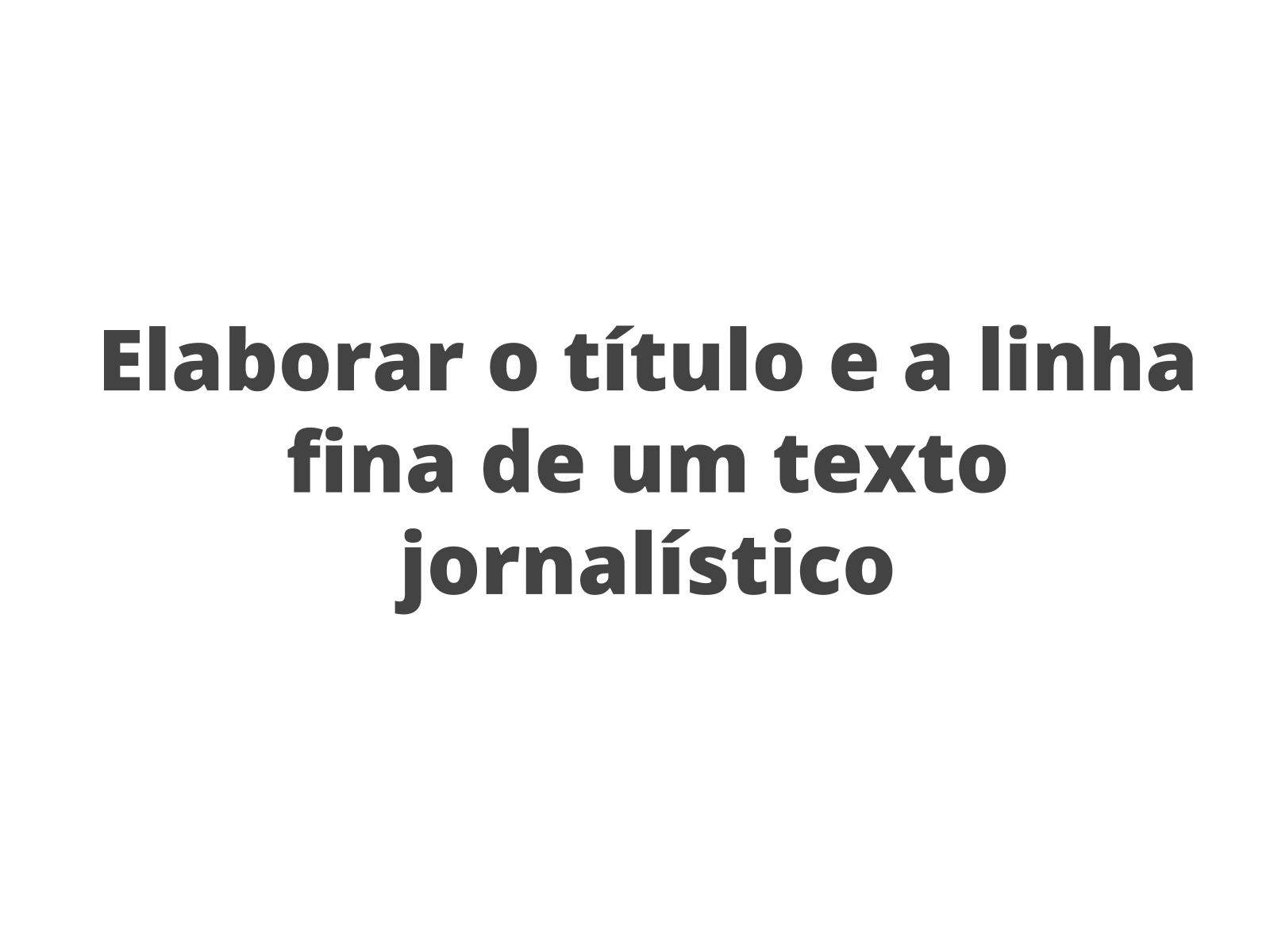 me ajudem a elaborar uma questão para um trabalho com esse texto mais não  coloquem a primeira coisa que 