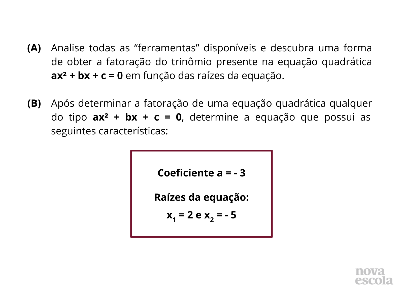 Ensino Fundamental Anos Finais – Equacao Certa – Escola