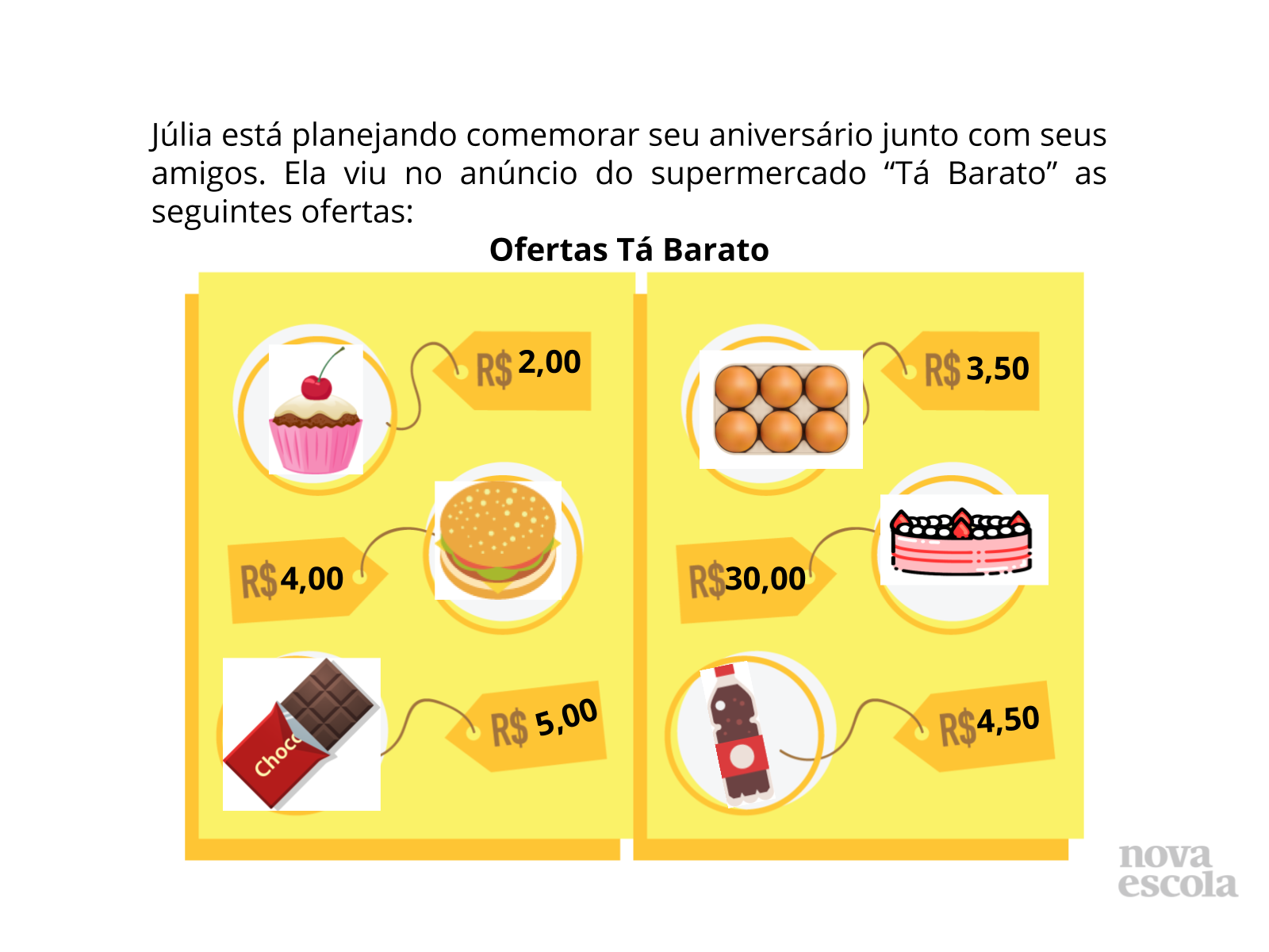 Problemas de matemática - 3º ou 4º ano - Acessaber