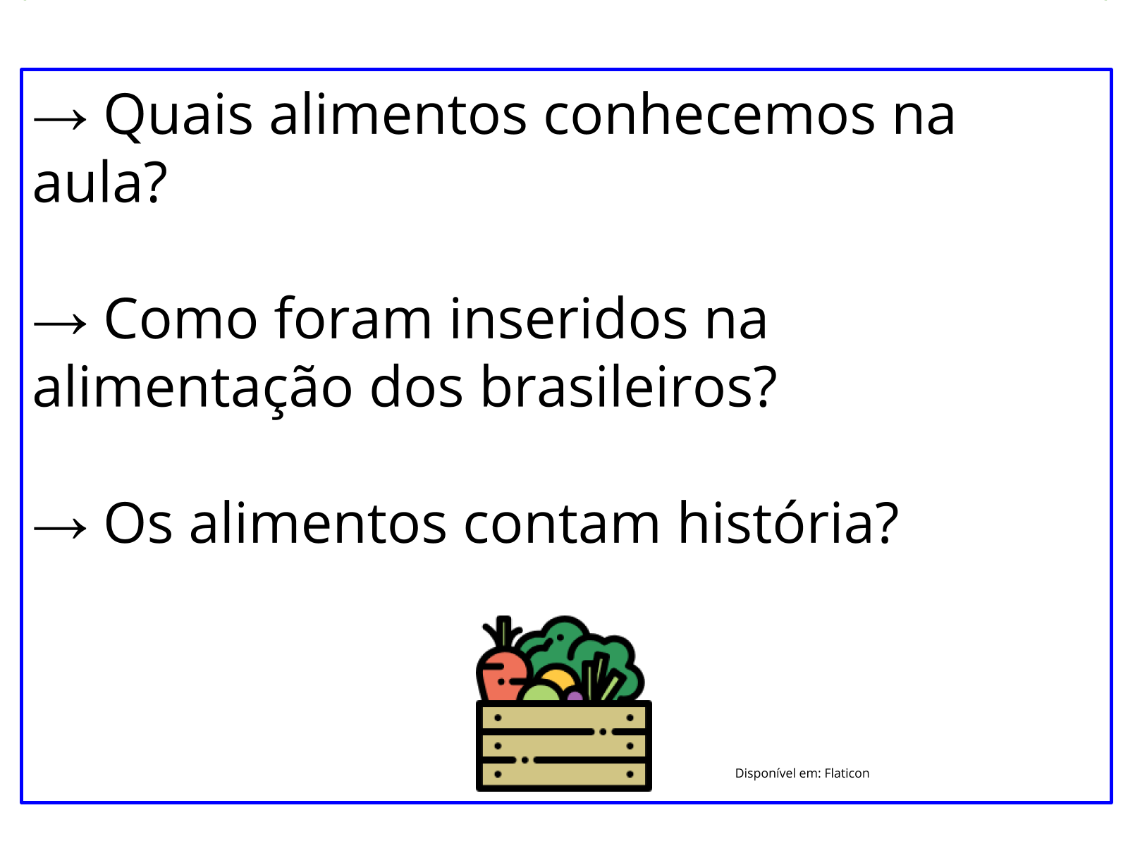 Plano de aula - 4º ano - A culinária nordestina e a permanência dos  costumes indígenas por meio dela