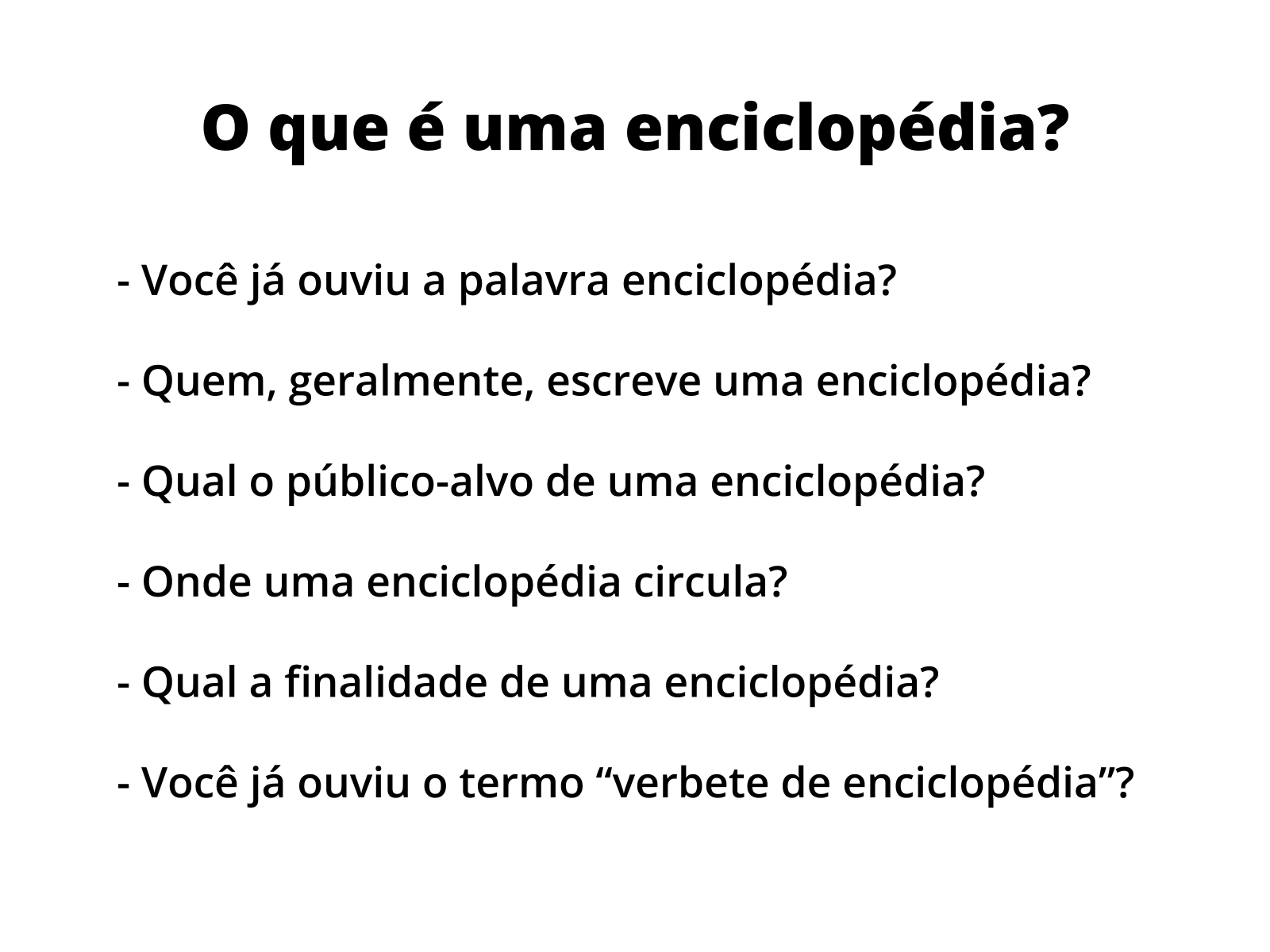 Plano de aula - 8º ano - Verbete de enciclopédia impressa e digital ...