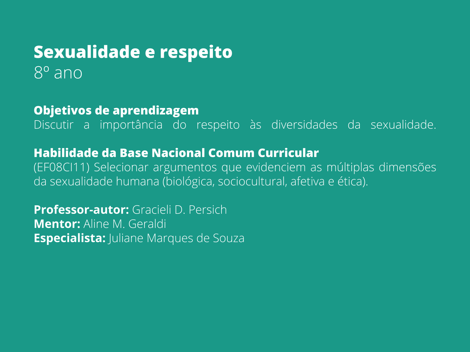 Conhecer para respeitar e aprender a conviver na diversidade