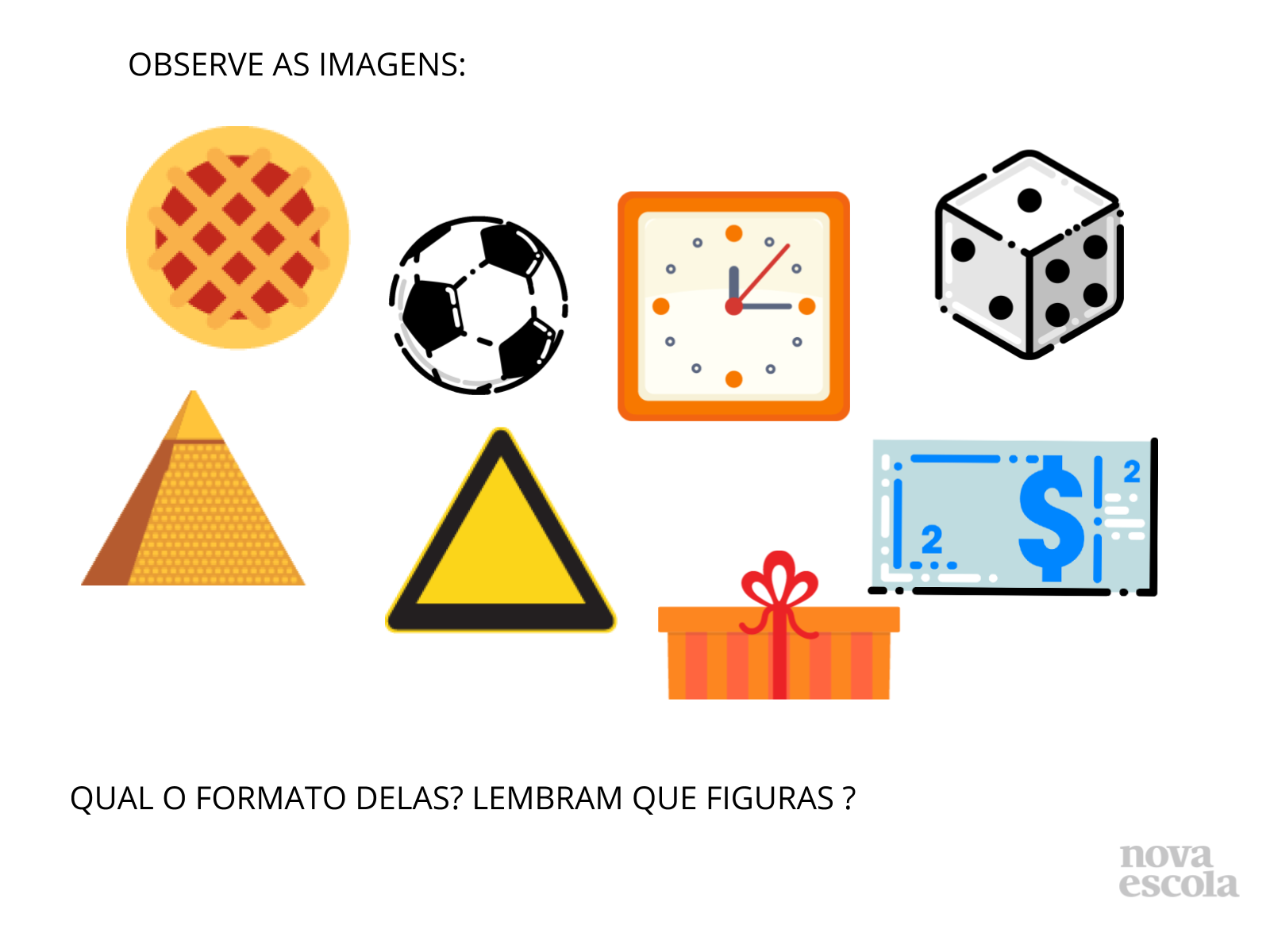 Nova Escola Box  1º ao 3º ano: Aprendizagens prioritárias de Matemática  com medição, embalagens e figuras geométricas