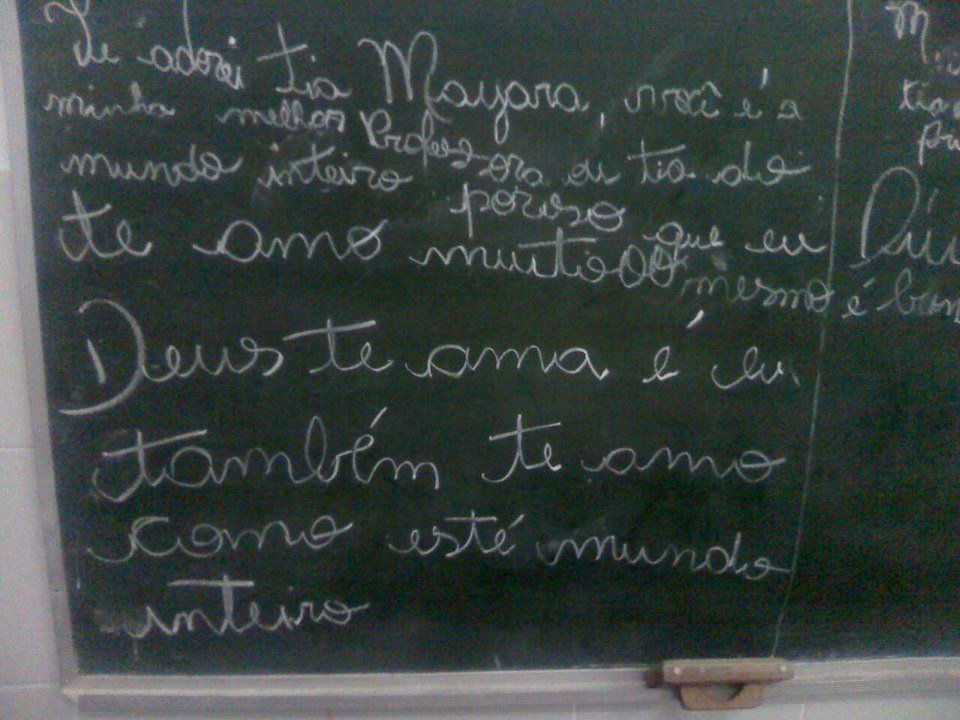 O recado que a professora Mayara Roberta Cerqueira recebeu dos alunos!