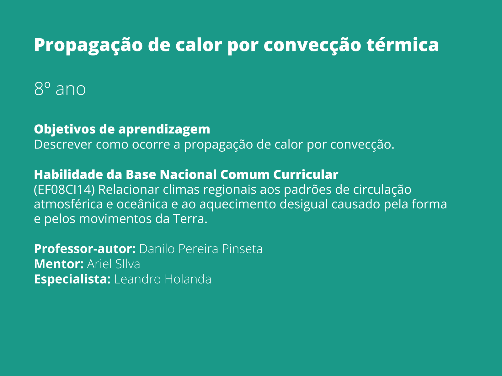 Ciências da Natureza – Temperatura, calor e sensação térmica: o