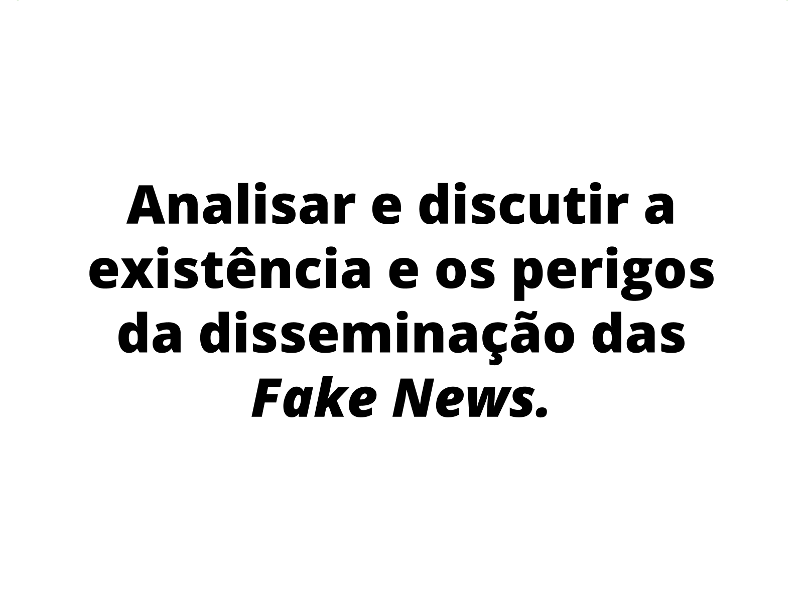 FAKE NEWS? Qual é o significado e a tradução da expressão?